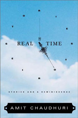 Real Time Amit Chaudhuri